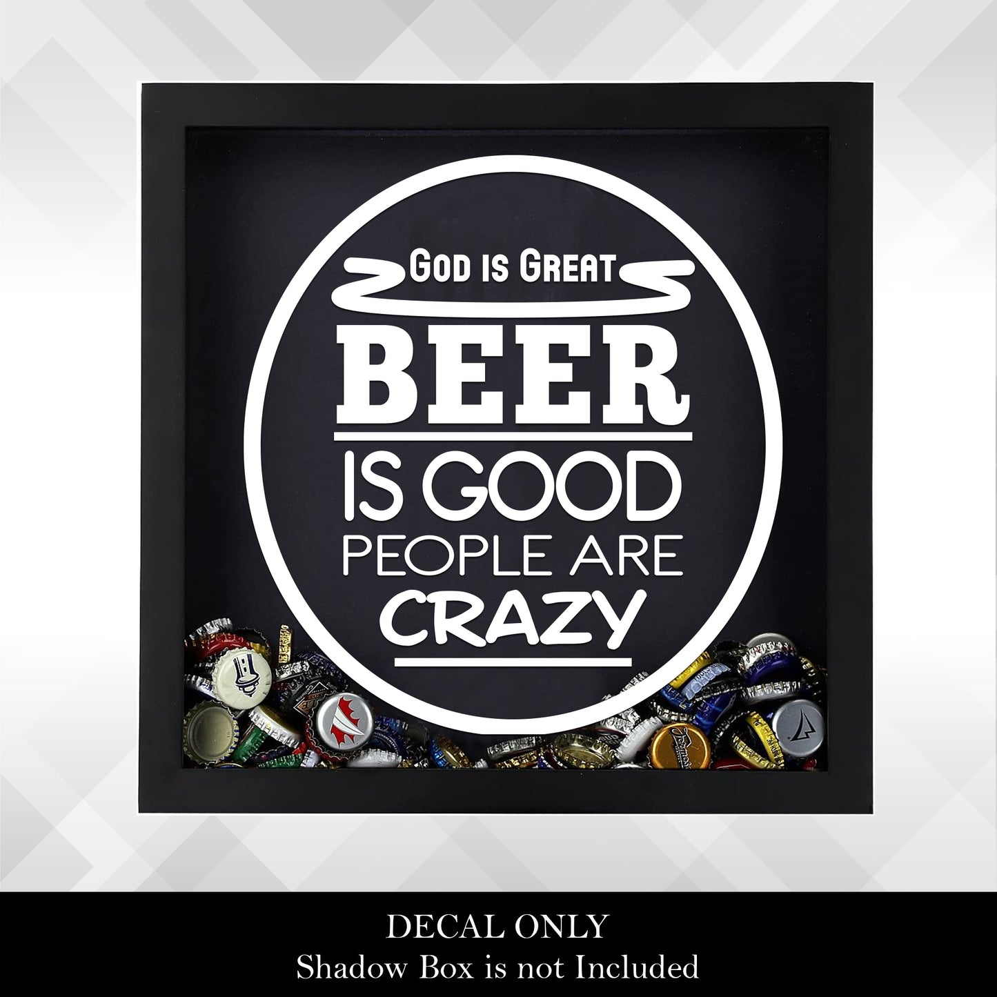 God is Great, Beer is Good | Vinyl Sticker Decal