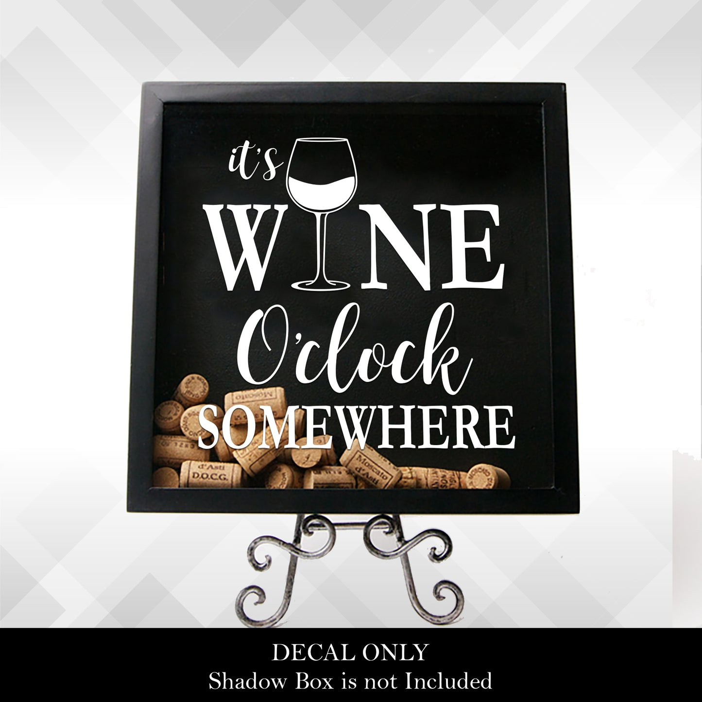 It's Wine O'Clock Somewhere | Vinyl Sticker Decal