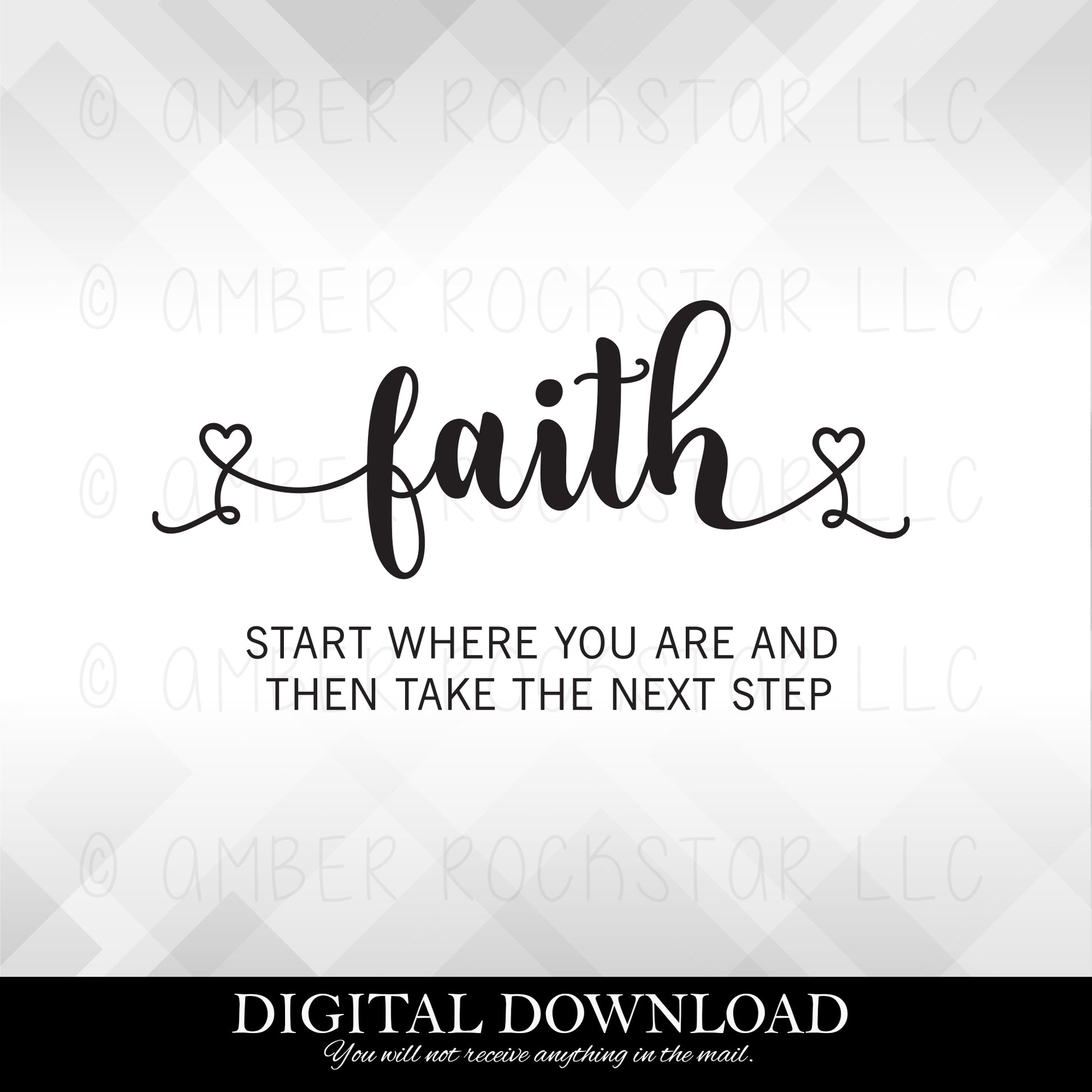 DIGITAL DOWNLOAD: faith start where you are and then take the next step - Christian SVG file | Amber Rockstar 