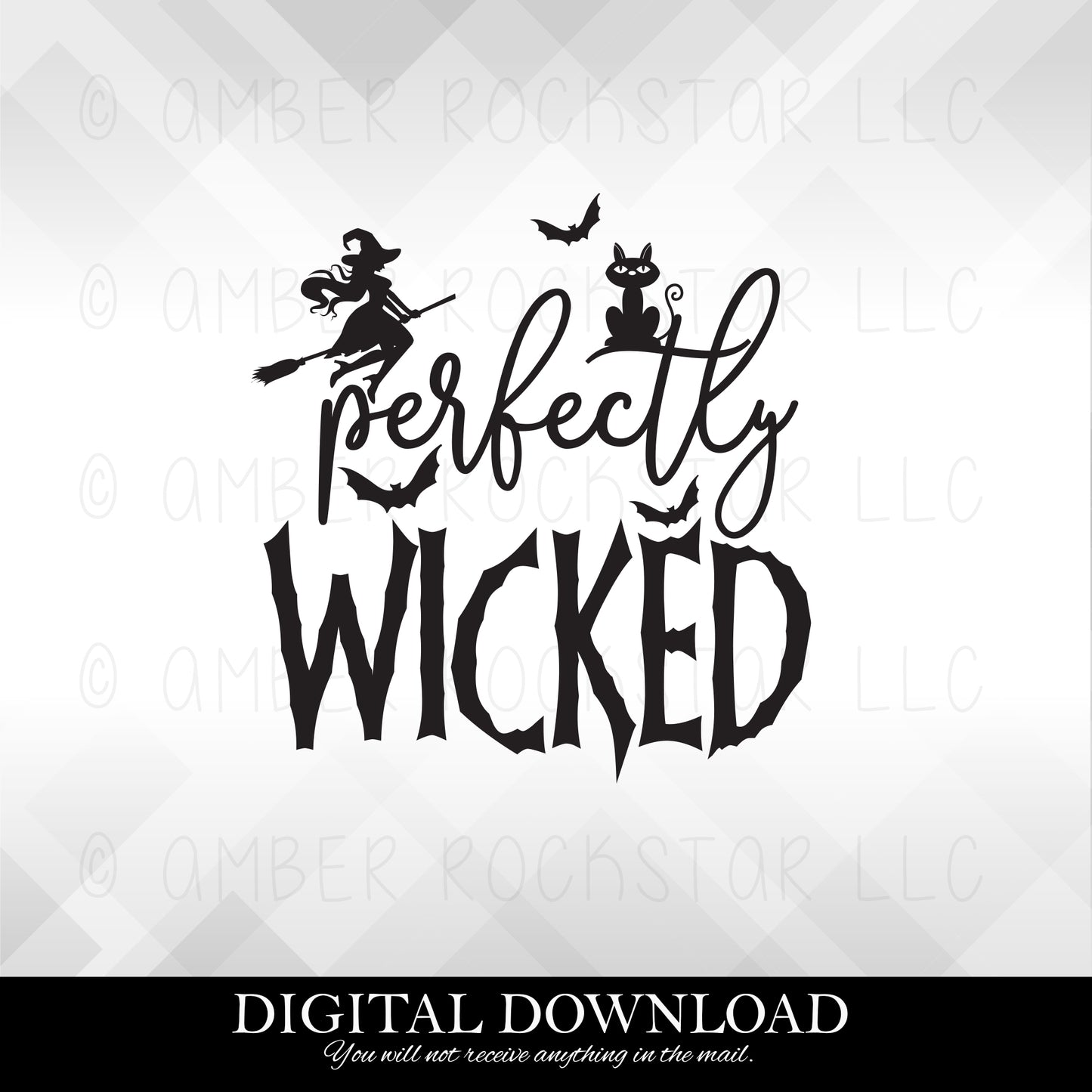 DIGITAL DOWNLOAD: Perfectly Wicked - Halloween SVG file | Amber Rockstar
